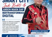 Bodewin Wattimena : Prestasi Smart City Jadi Bukti Ambon Makin Siap Bertransformasi Digital